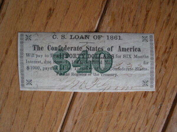Rare 1861 CONFEDERATE STATES $1,000 PROMISSARY NOTE - $40 Bond Coupon