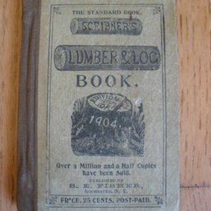 Original 1904 SCRIBNER'S LUMBER & POCKET LOG BOOK