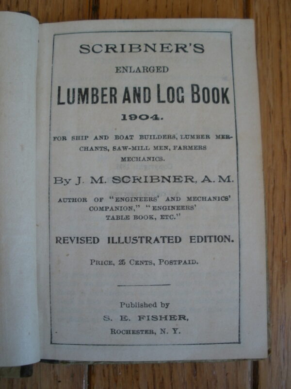 Original 1904 SCRIBNER'S LUMBER & POCKET LOG BOOK - Image 2