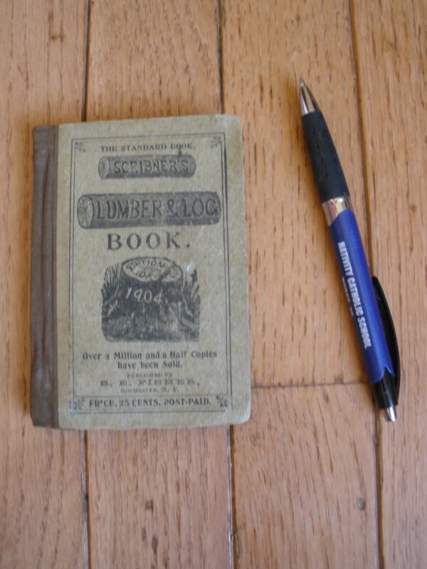 Original 1904 SCRIBNER'S LUMBER & POCKET LOG BOOK - Image 8
